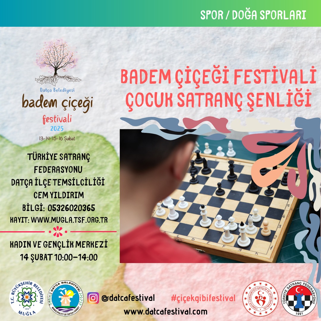 [TAMAMLANDI] DATÇA BADEM ÇİÇEĞİ FESTİVALİ ÇOCUK SATRANÇ ŞENLİĞİ