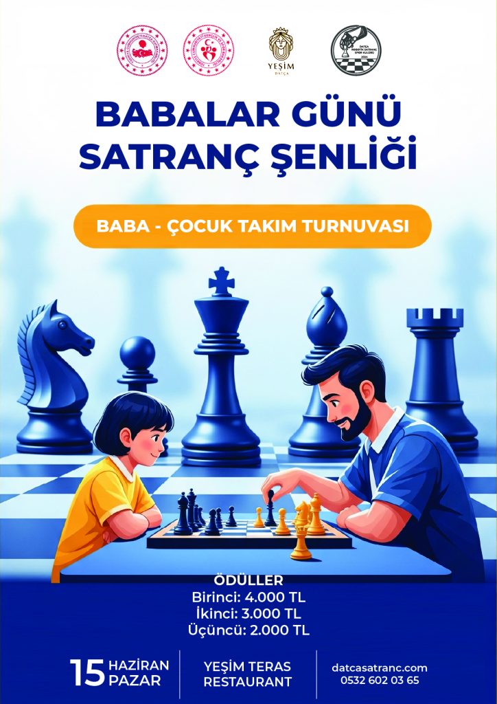 Datça Babalar Günü Satranç Şenliği